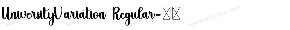 UniversityVariation Regular字体转换